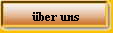 �ber uns